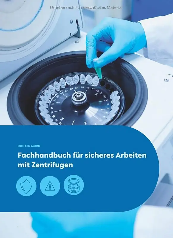 Fachhandbuch für sicheres Arbeiten mit Zentrifugen-s Ein blaues Buch-Cover mit einer Zentrifuge auf dem Titelbild